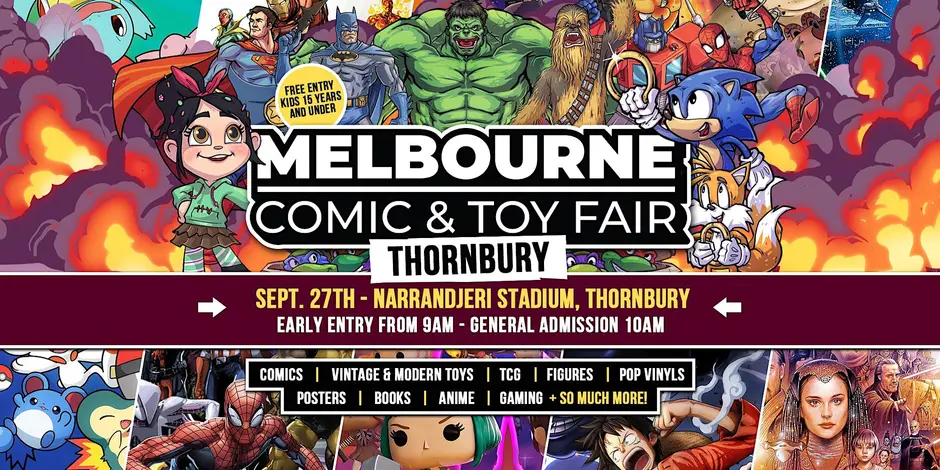 Melbourne Comic & Toy Fair Thornbury