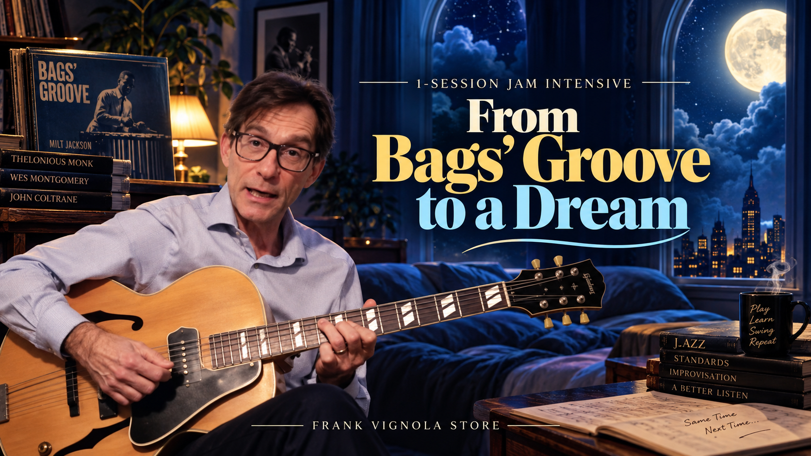 from bags groove to a dreamqefqe