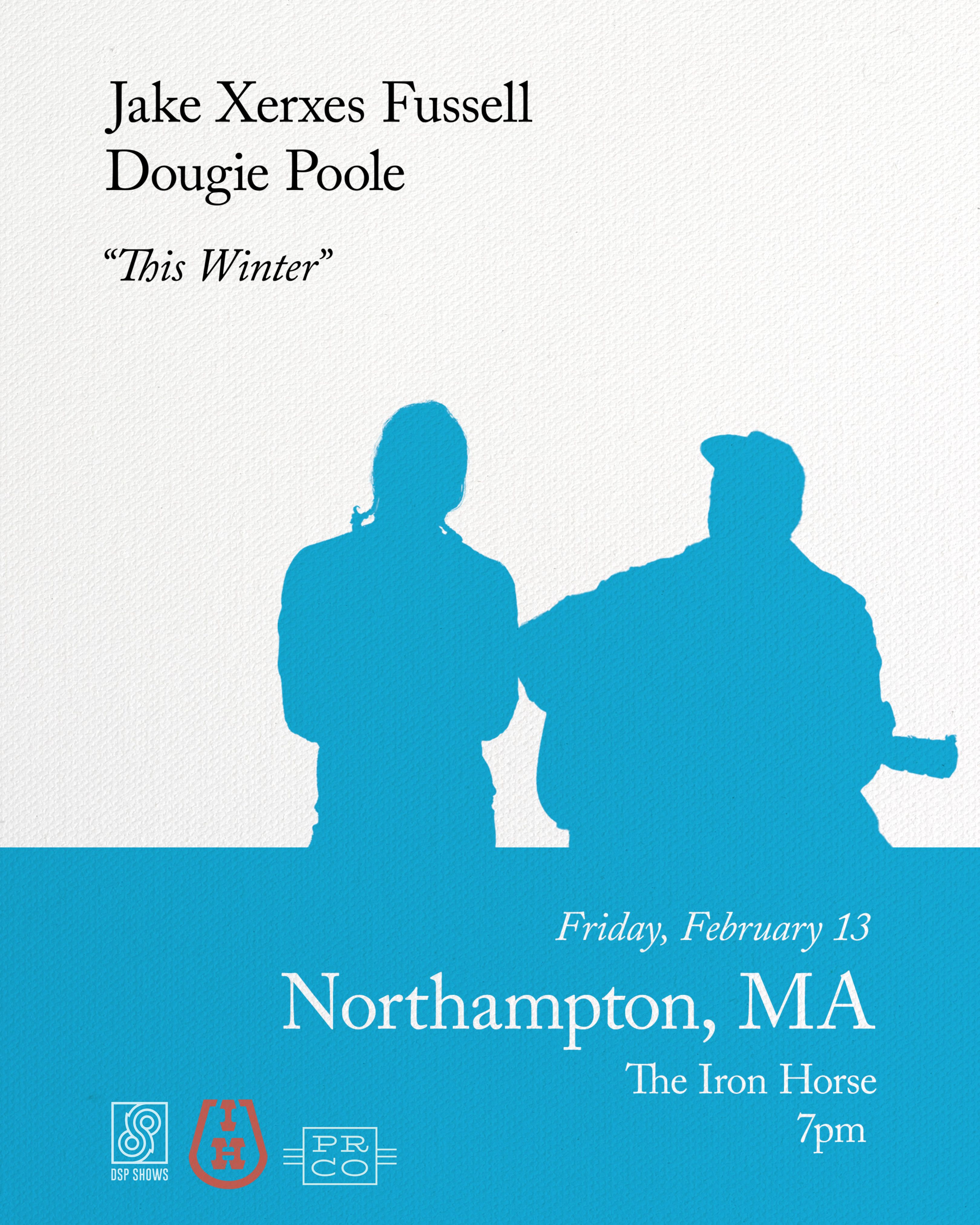 Jake Xerxes Fussell w/Dougie Poole