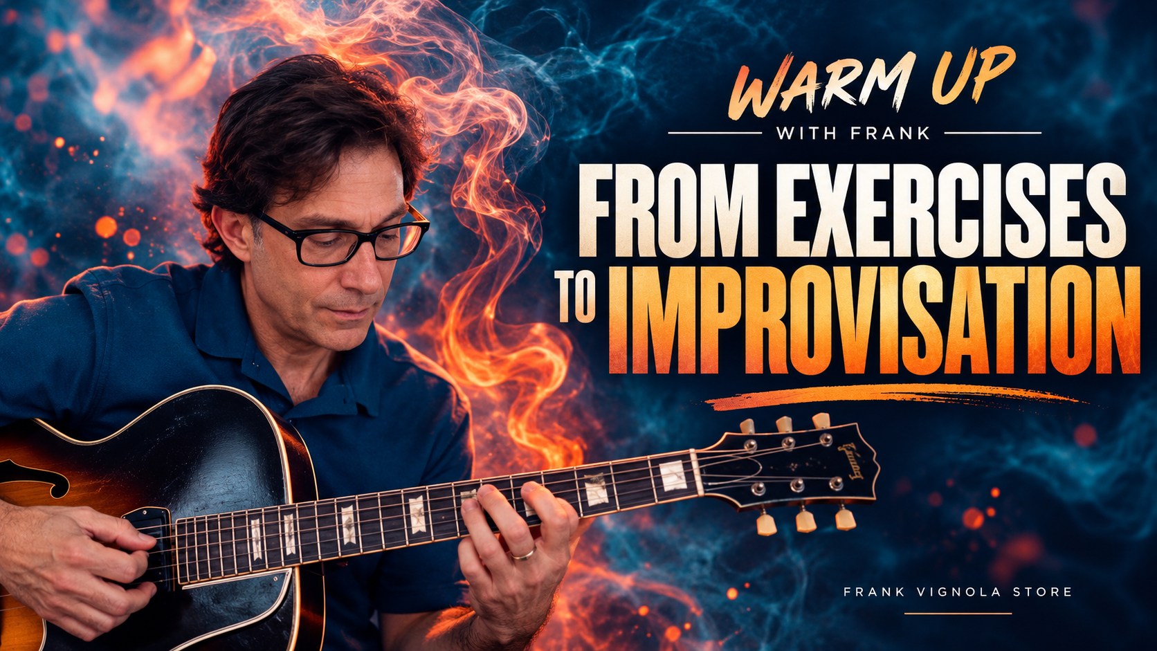 warm up with frank from exercises to improvisation