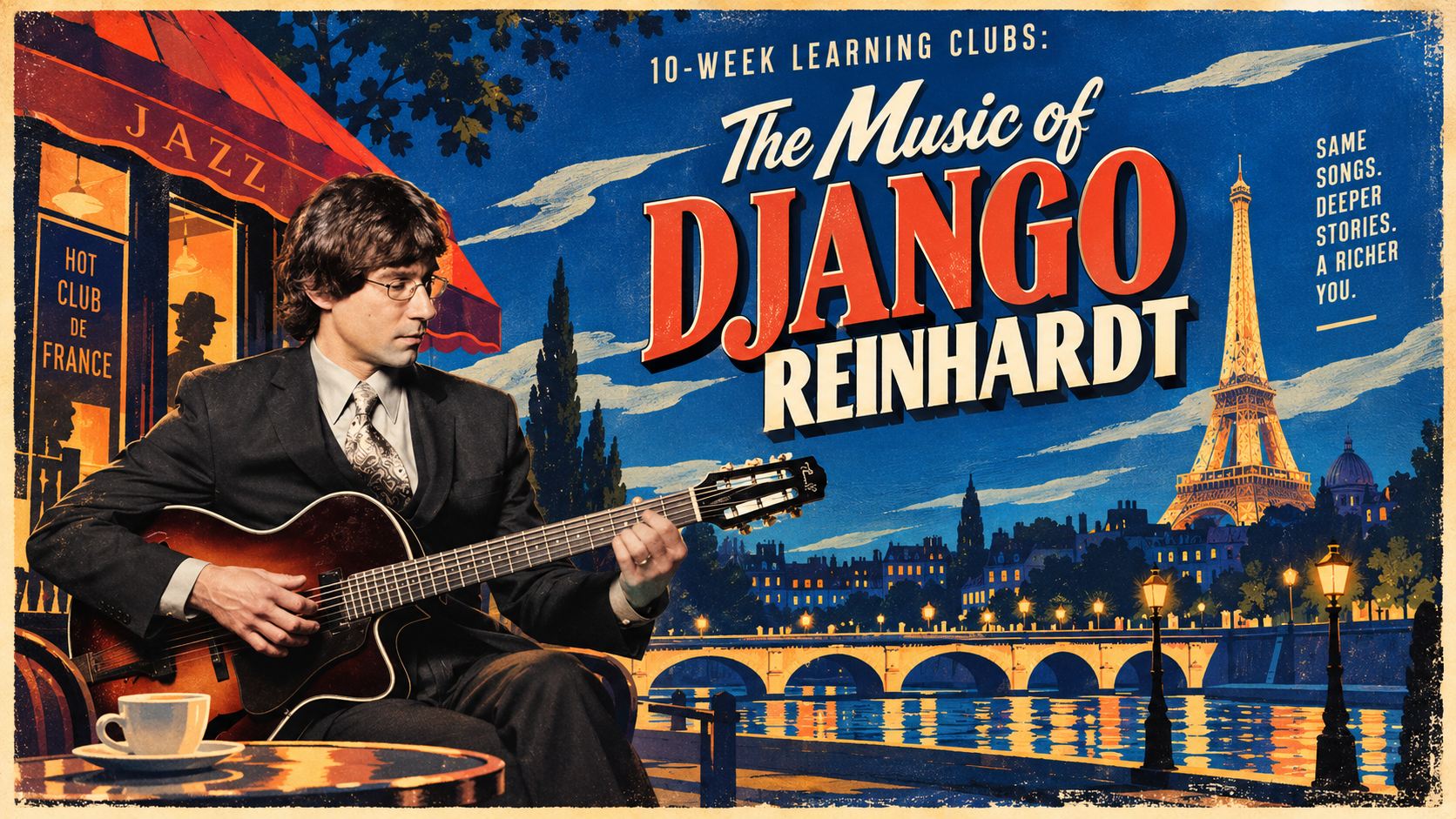 10 week learning clubs the music of django reinhardt