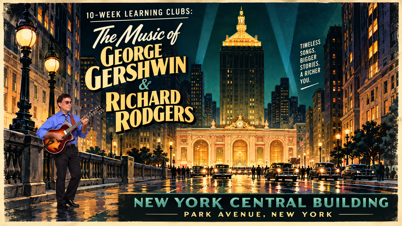 10 week learning clubs the music of george gershwin richard rodgers