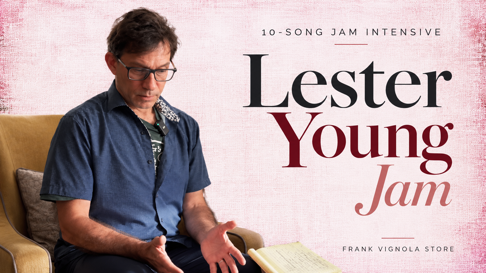 10 song jam intensive lester young jam