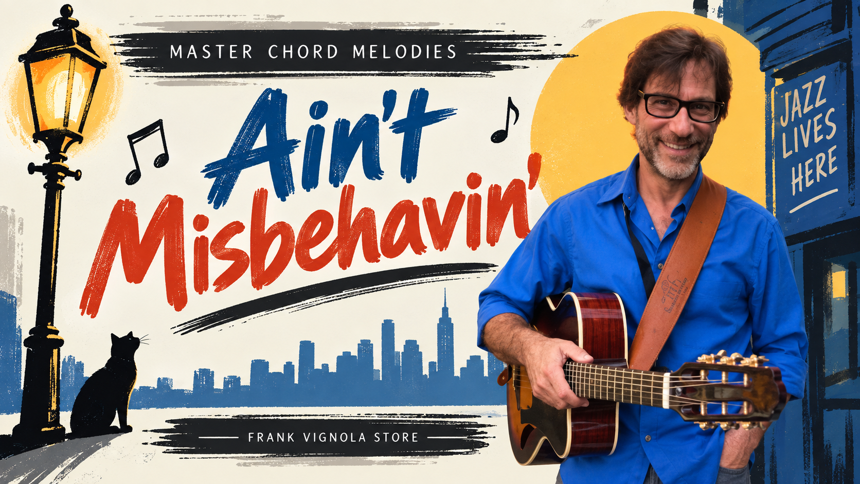 master chord melodies with aint misbehavignuygvyvygh