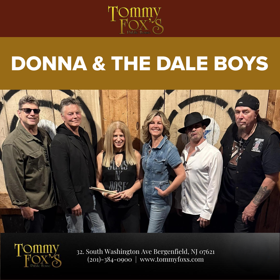 Donna and the Dale Boys at Tommy Fox’s