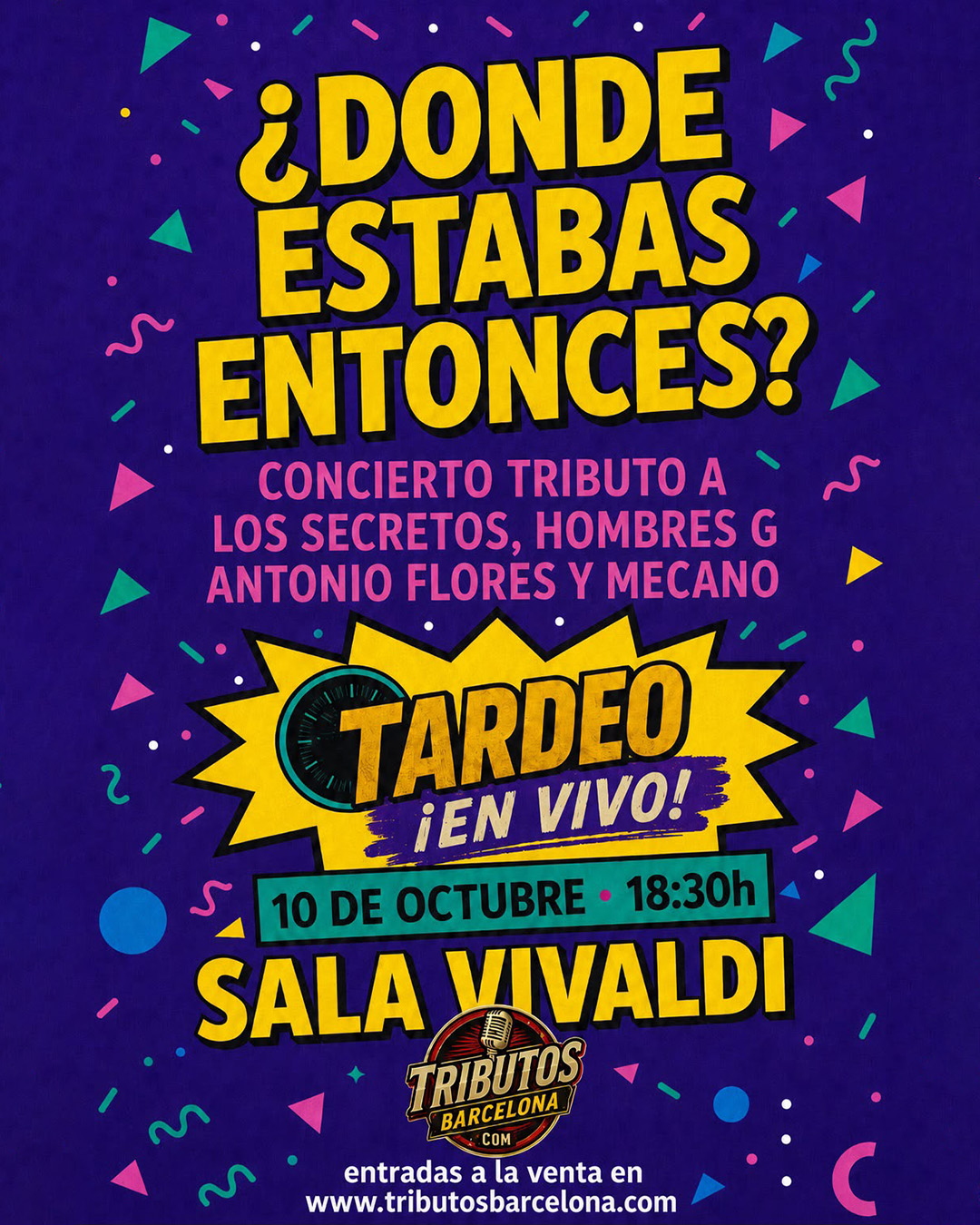 ¿Dónde estabas entonces?