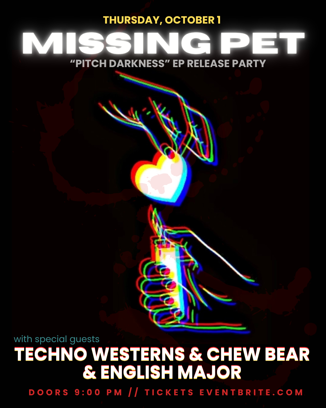 Promotional image for Missing Pet "Pitch Darkness" EP Release Show W/ Techno Westerns + Chew Bear & Major English