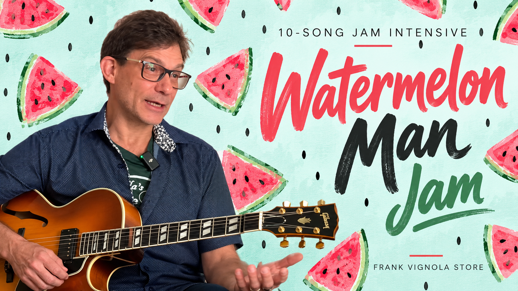 10 song jam intensive watermelon man jamefwe