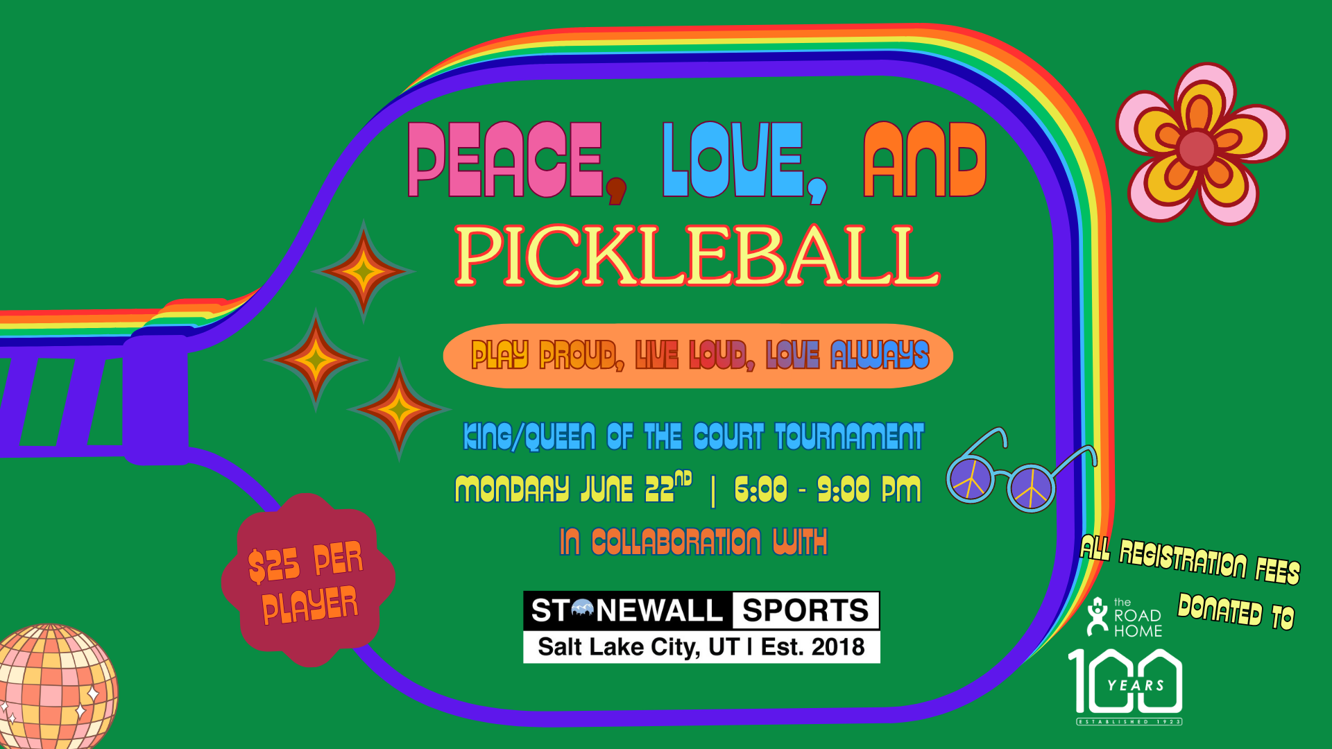 Peace, Love, and Pickleball: A Pride King Of Thhe Court Tournament
