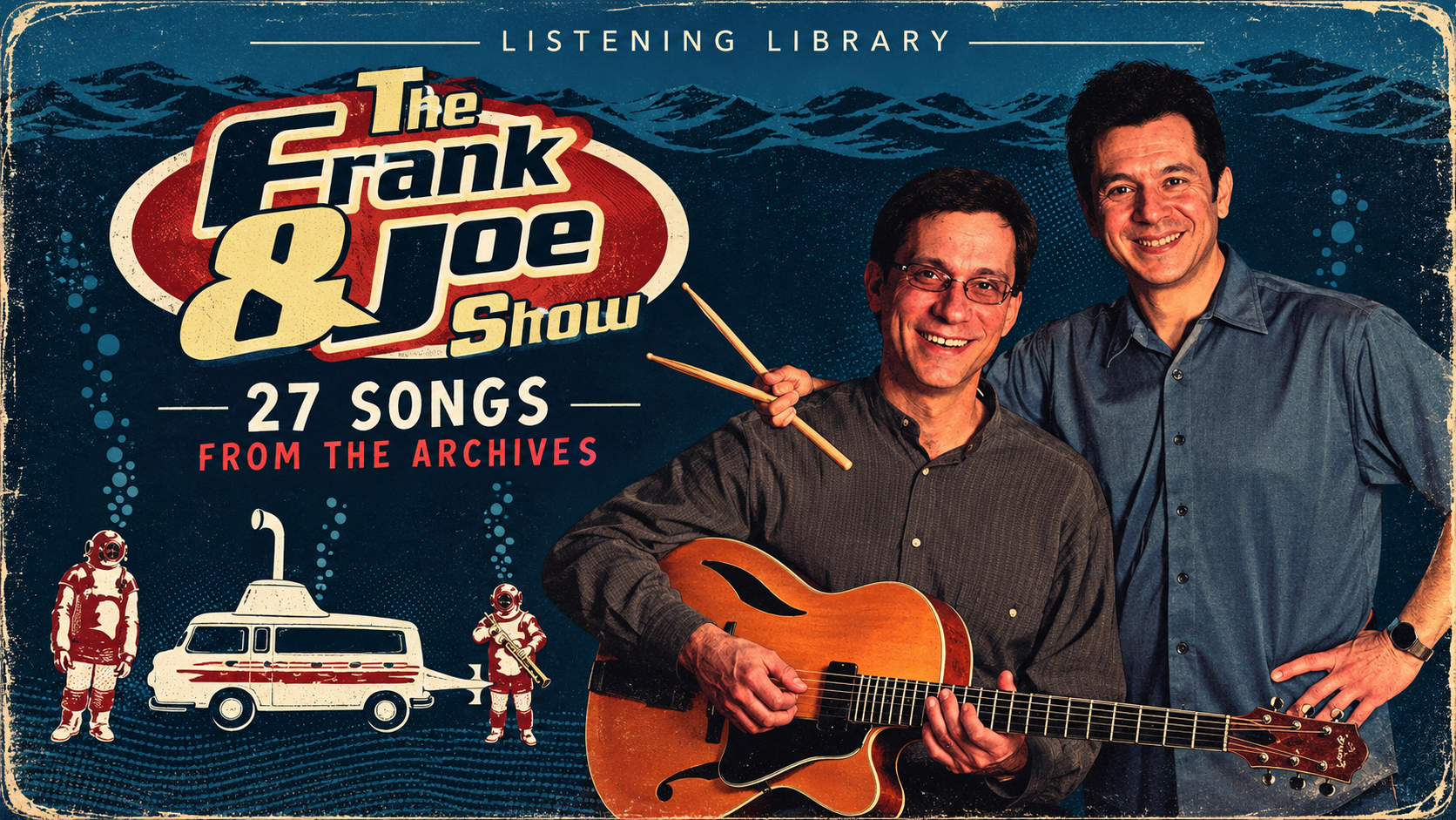 listening library the frank joe show 27 songs from the archives