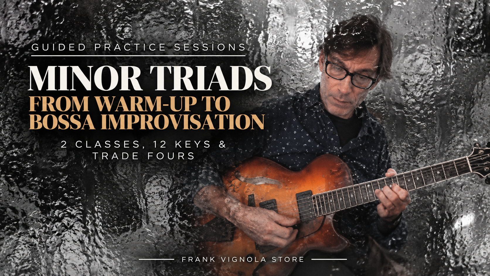 minor triads from warm up to bossa improvisation 2 classes 12 keys trade fours