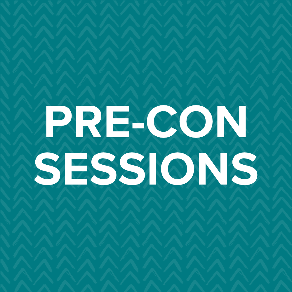 Pre-Convention Sessions