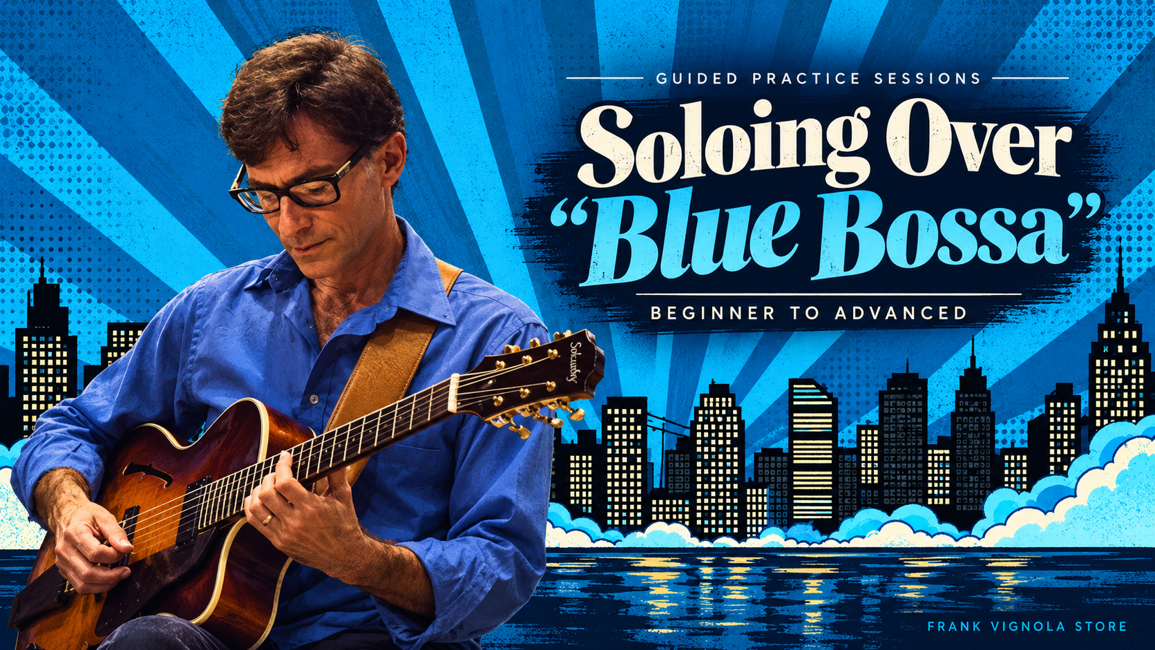 soloing over blue bossa