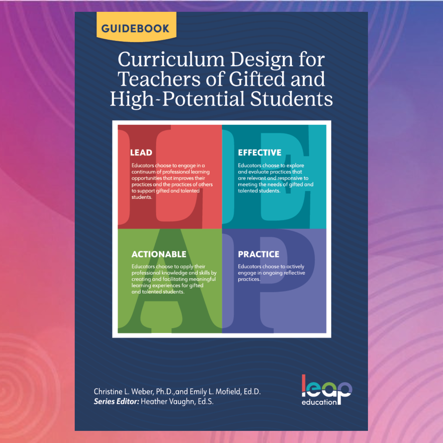 Curriculum Design for Teachers of Gifted and High-Potential Students