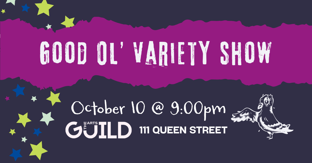 Good Ol’ Variety Show: A Fringe After Dark Event at The Guild