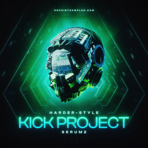 The Serum 2 Harder-Style Kick Project – ON POINT SAMPLES