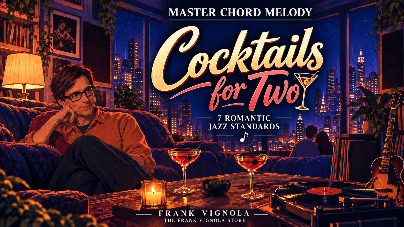 master chord melody date night pack cocktails for two 7 romantic jazz standard4t2q4