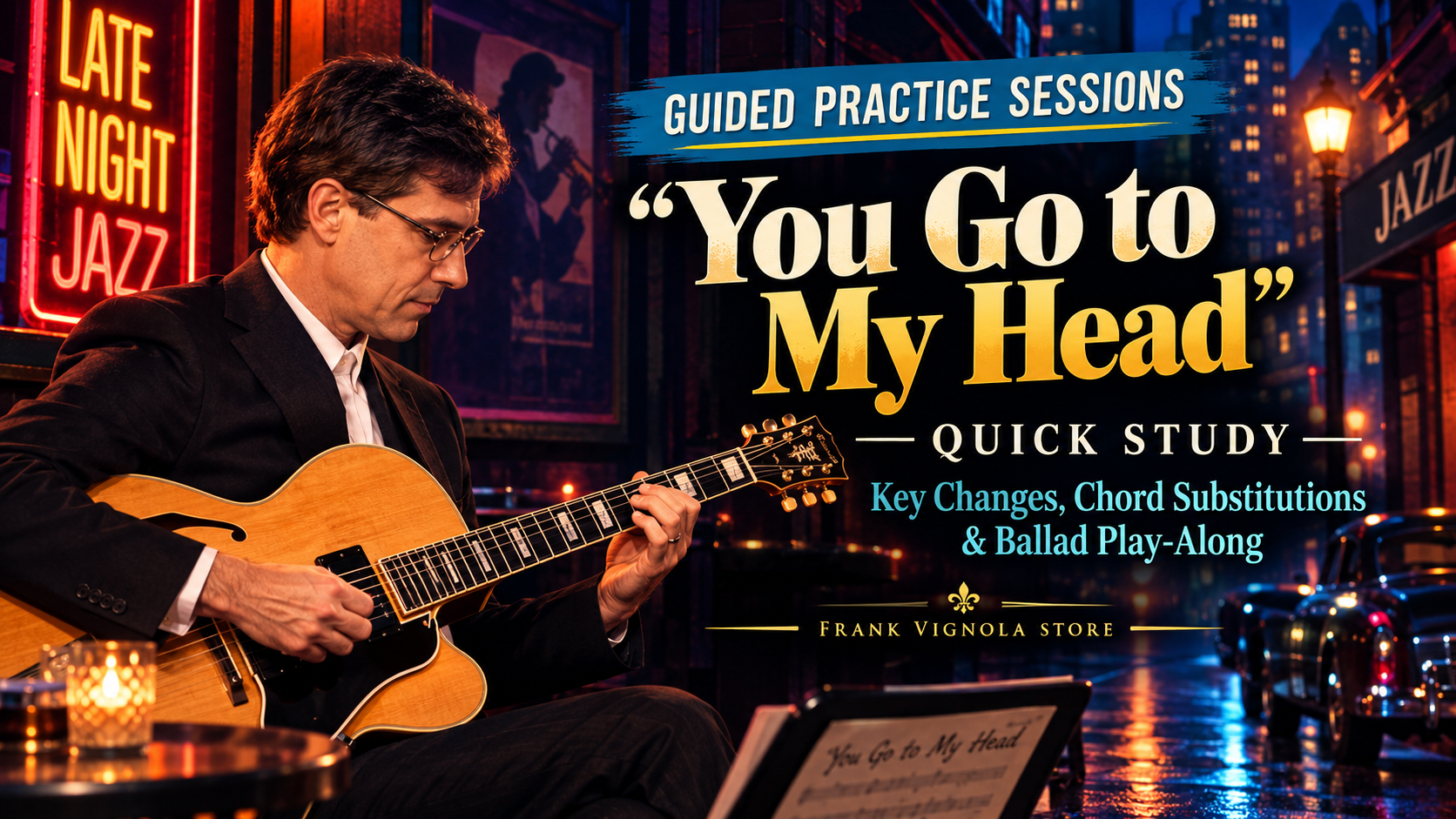you go to my head quick study key changes chord substitutions ballad play along