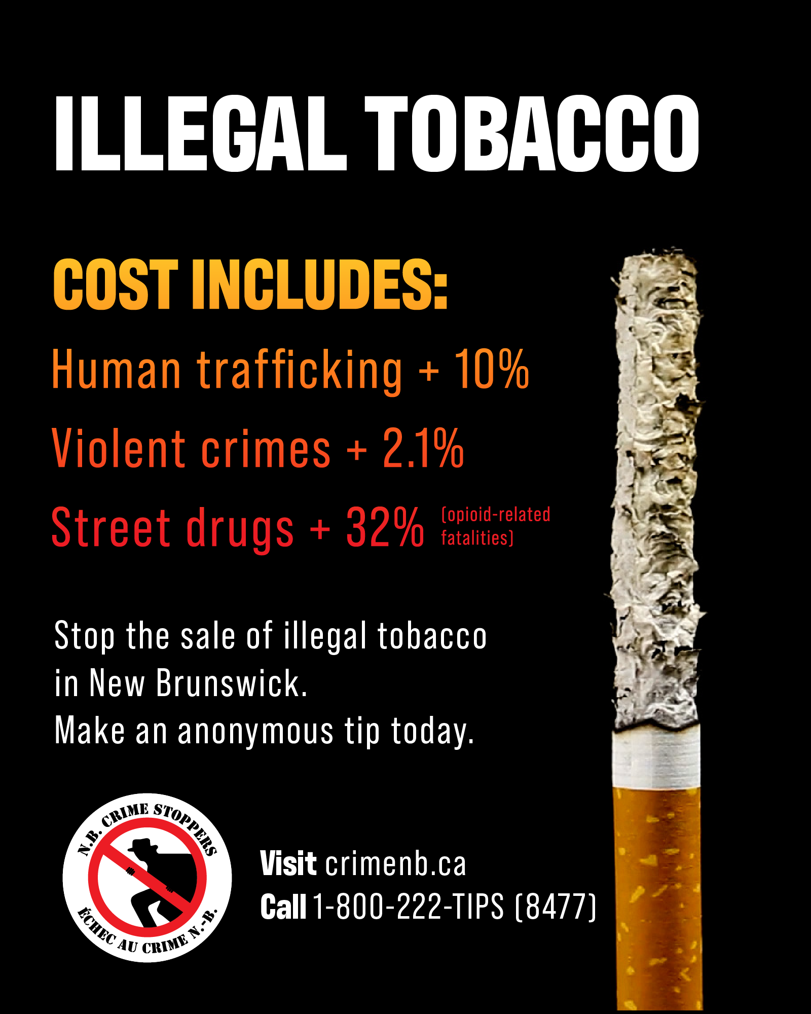 New Brunswick Crime Stoppers and New Brunswick Department of Justice and  Public Safety Launch Campaign to Combat Illegal Tobacco Trade