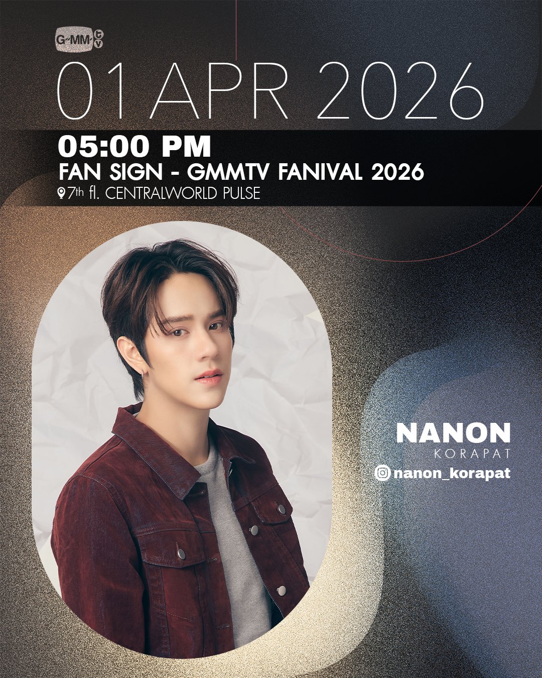 GMMTV Nanon Fanival シークレット Nanon Korapat's Schedule | nanon_diary