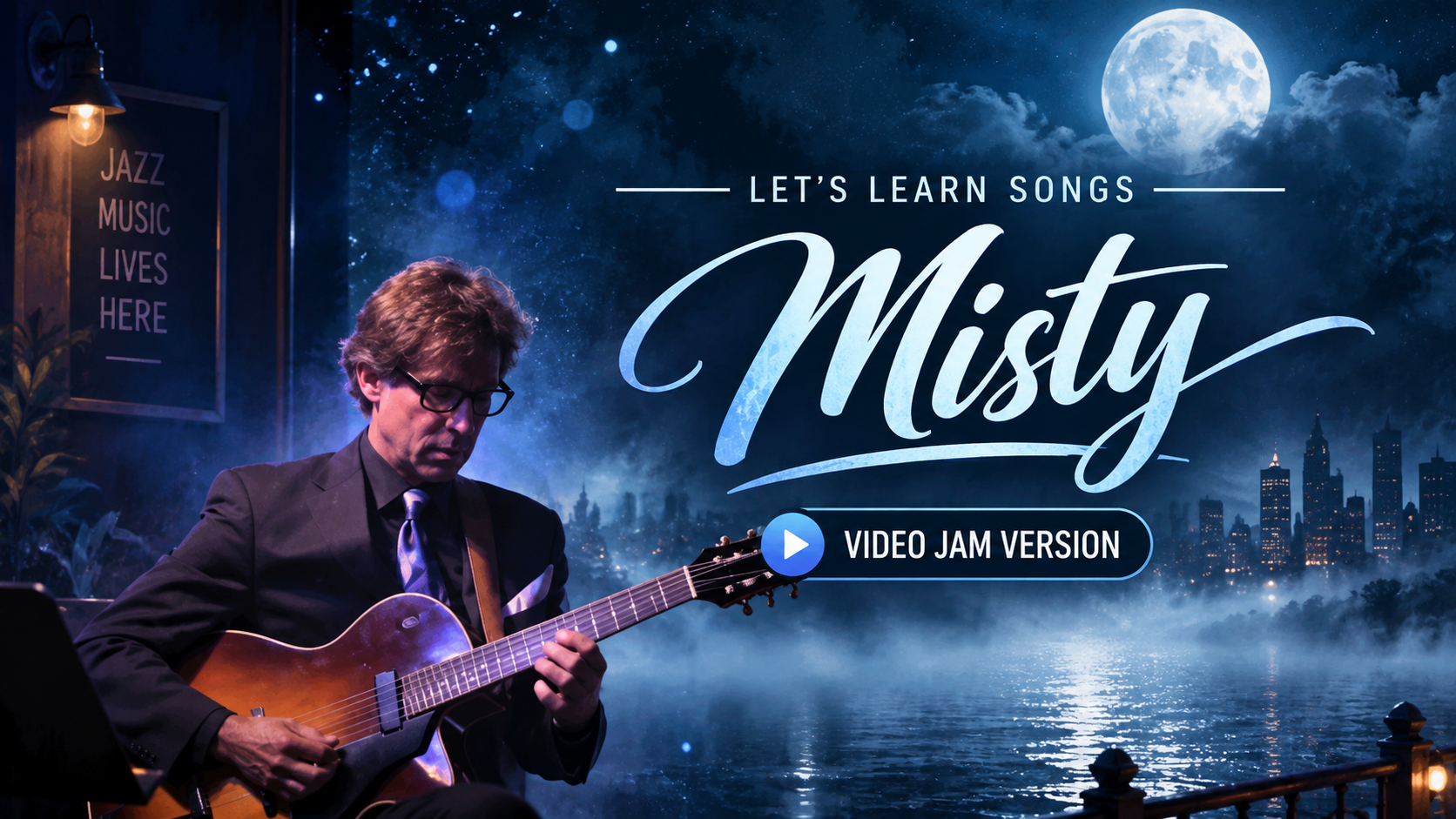 lets learn songs misty video jam erweqw3edgf