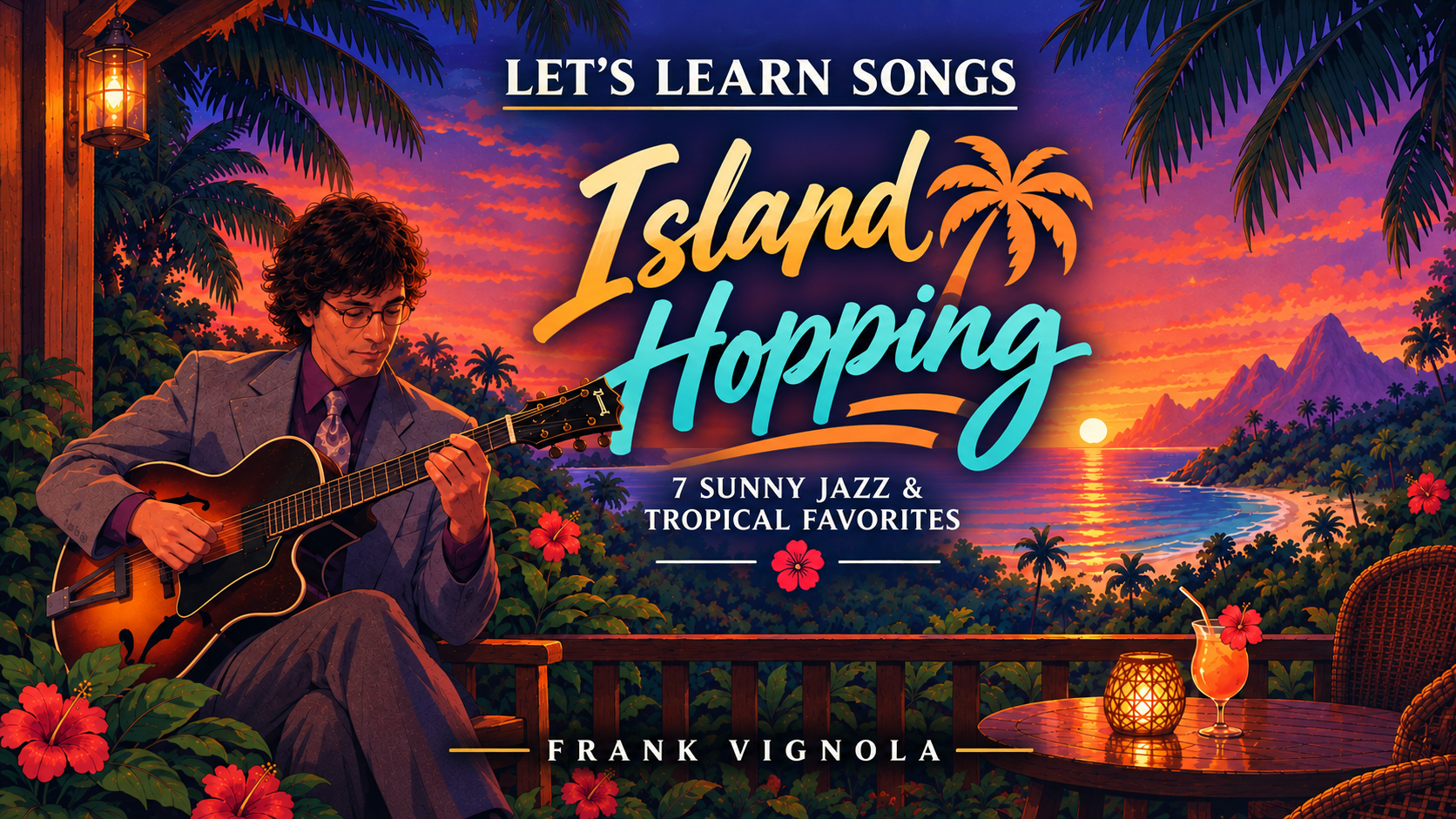 lets learn songs video jam pack island hopping 7 sunny jazz tropical favoriterbwj2onoe