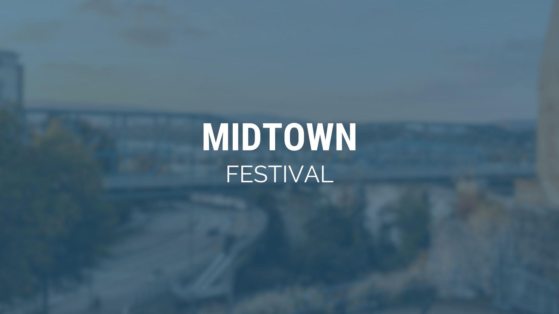 Midtown Festival — Family fun