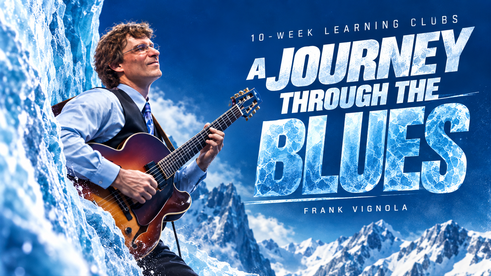 10 week learning clubs a journey through the blues