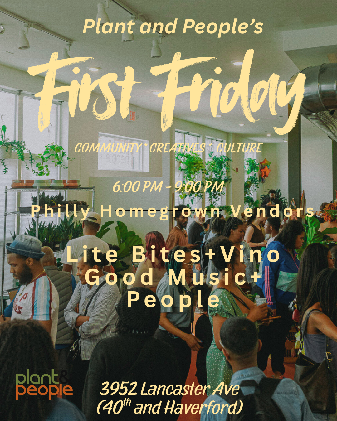 First Friday: Philly Homegrown