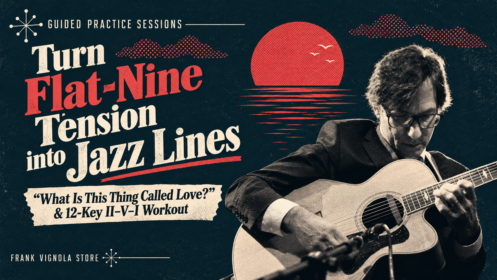 turn flat nine tension into jazz lines