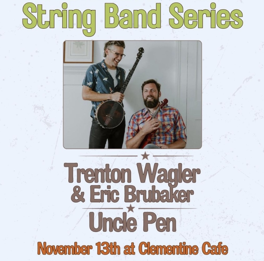 Sting Band Series ft. Trenton Wagler & Eric Brubaker w/ Uncle Pen