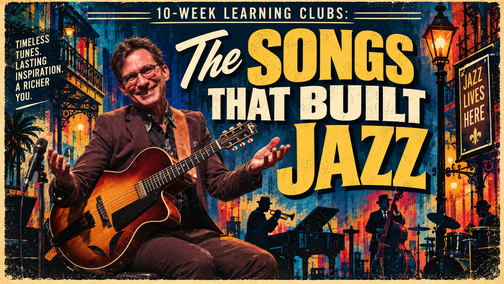 10 week learning clubs the songs that built jazz
