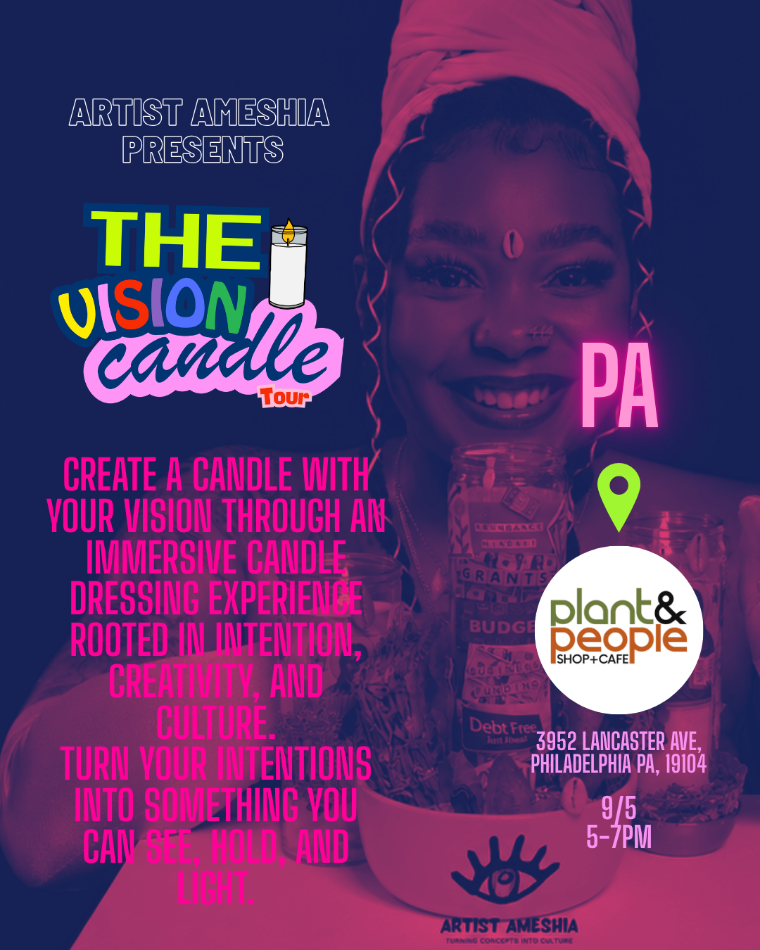 The Vision Candle Tour - Saturday, September 5 at 9:00 PM at Plant and People in West Powelton, Philadelphia