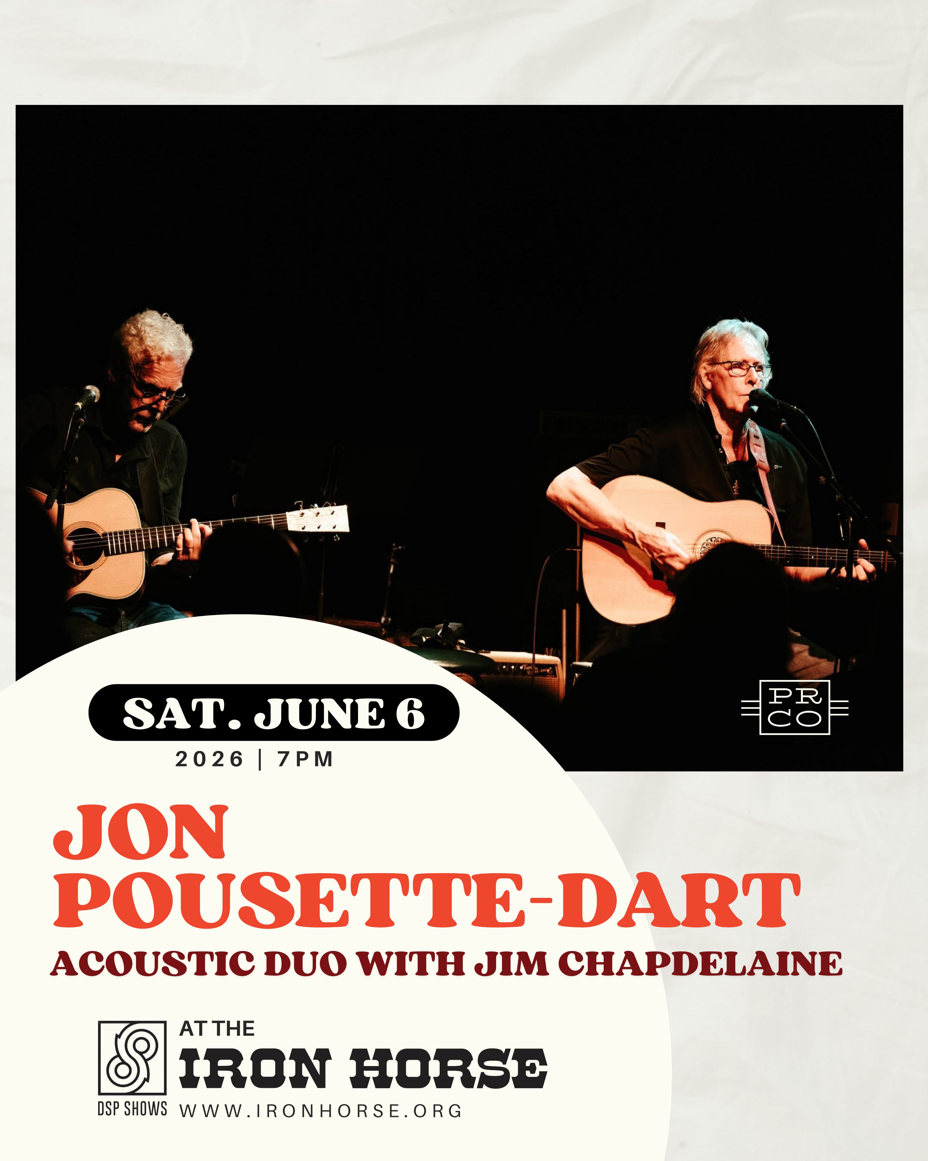 Jon Pousette-Dart , Acoustic Duo with Jim Chapdelaine