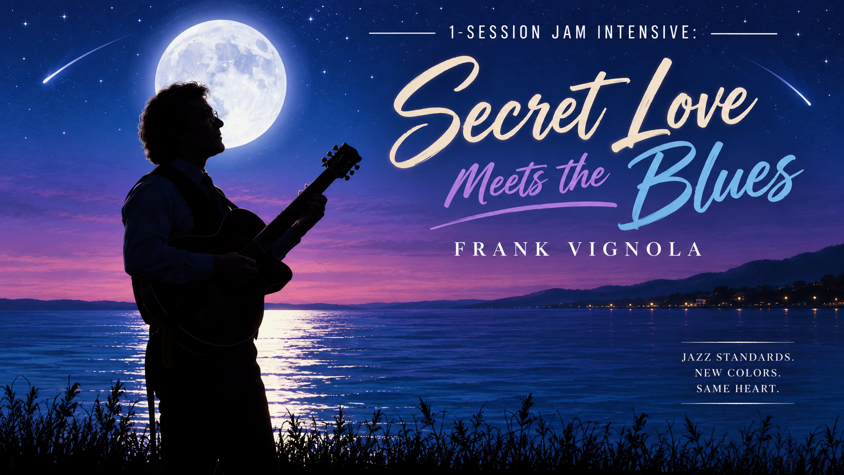 1 session jam intensive secret love meets the bluesdada