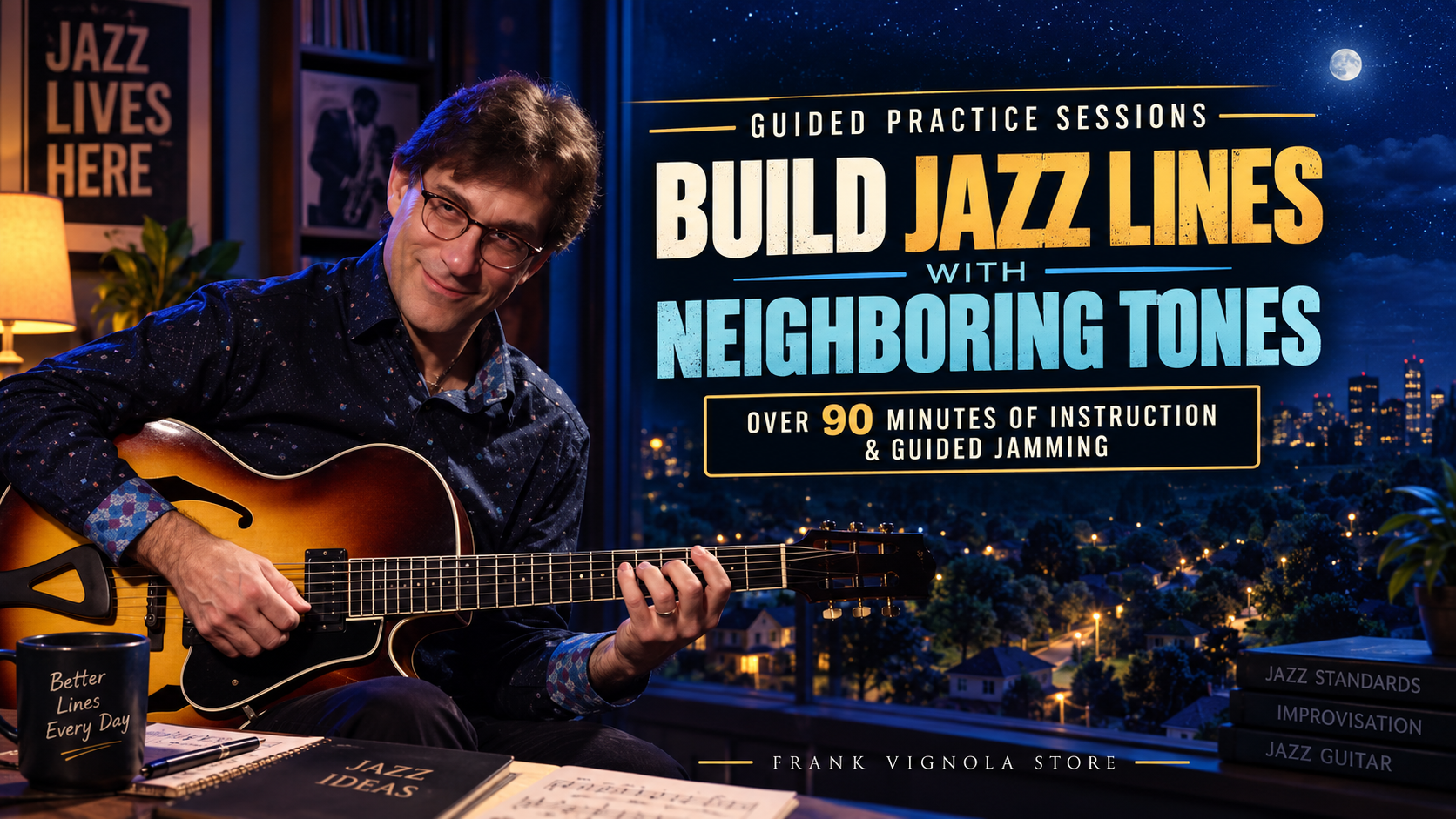 build jazz lines with neighboring tones