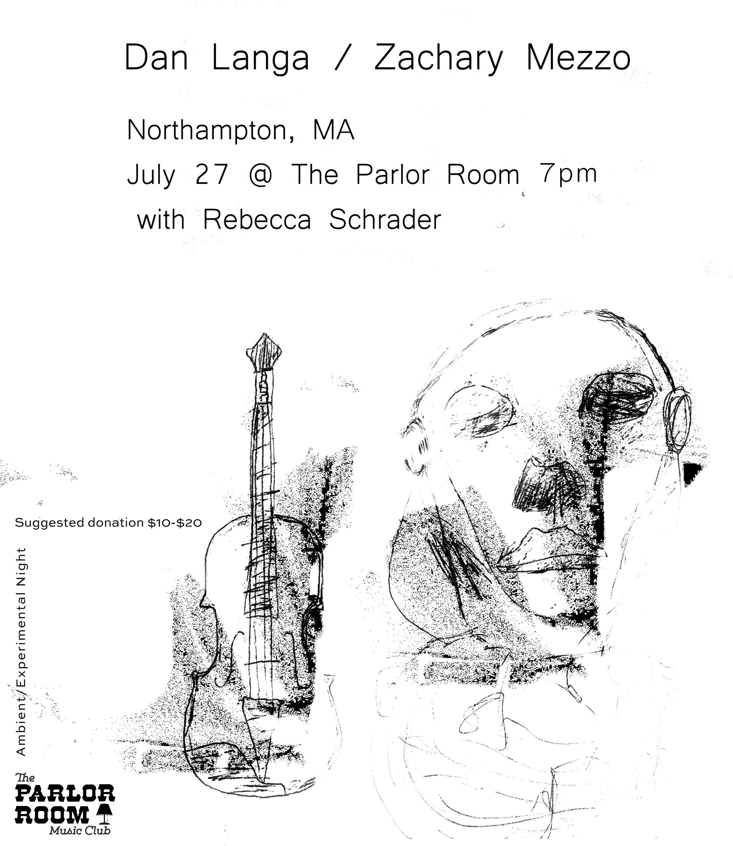 Ambient/Experimental Night: Dan Langa, Zachary Mezzo & Rebecca Schrader
