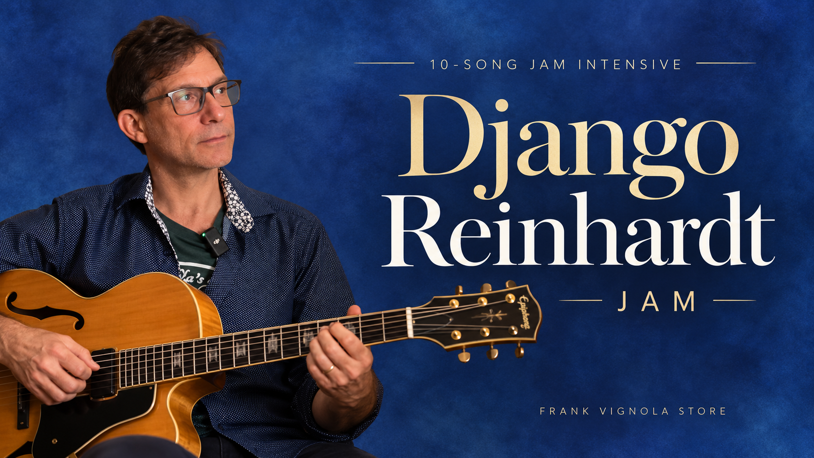 10 song jam intensive django reinhardt jamddss
